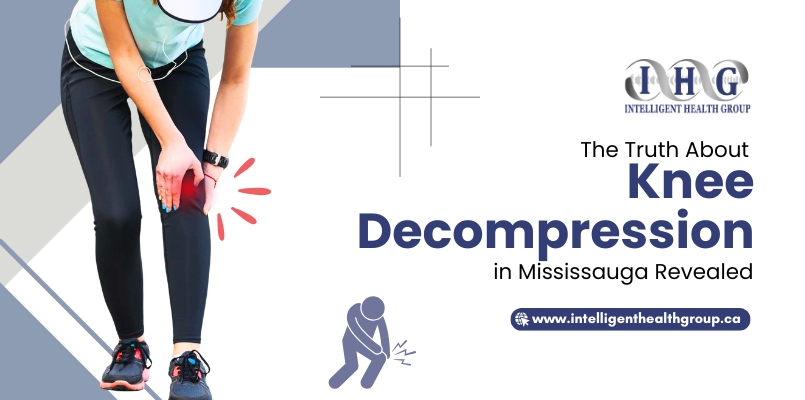 Surgery Free Knee Decompression in Mississauga