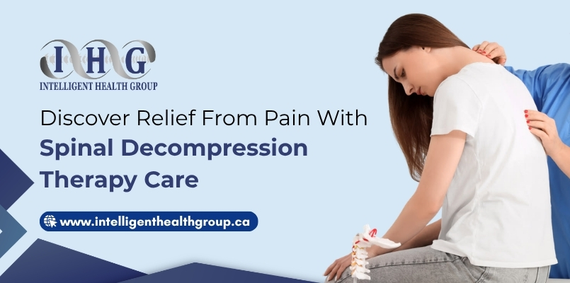 Effective Spinal Decompression Therapy Brampton